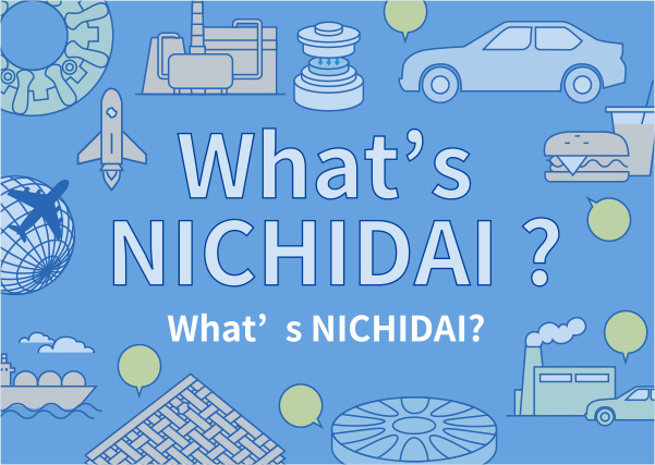 What’s NICHIDAI?